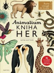 Animalium - kniha her - Jenny Broom - Knihy pro první čtení Animalium - kniha her