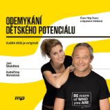 CD Odemykání dětského potenciálu - Kateřina Krůtová-Novotná,Jan Mühlfeit,Kateřina Novotná - Audioknihy - populárně naučná CD Odemykání dětského potenciálu (audiokniha)