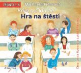 CD Kája a Claudie: Hra na štěstí () - audiokniha - Michaela Fišarová - Audioknihy - pro děti CD Kája a Claudie: Hra na štěstí (audiokniha pro děti)