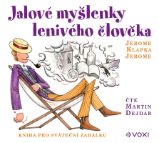 CD Jalové myšlenky lenivého člověka (audiokniha)