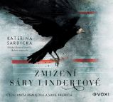 CD Zmizení Sáry Lindertové - Kateřina Šardická - Audioknihy - pro děti CD Zmizení Sáry Lindertové (audiokniha)