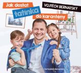 CD Vojtěch Bernatský: Jak dostat tatínka do karantény - Vojtěch Bernatský - Audioknihy - česká literatura CD Vojtěch Bernatský: Jak dostat tatínka do karantény (audiokniha)