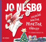 CD Zachrání doktor Proktor Vánoce? (audiokniha pro děti) - Jo Nesbo - Audioknihy - pro děti CD Zachrání doktor Proktor Vánoce? (audiokniha pro děti)