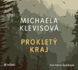 CD Prokletý kraj - Michaela Klevisová - Audioknihy - detektivky a napětí CD Prokletý kraj (audiokniha)