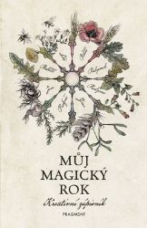 Můj magický rok – Kreativní zápisník Můj magický rok – Kreativní zápisník