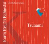 CD Tsunami - Karin Krajčo Babinská - Audioknihy - česká literatura CD Tsunami (audiokniha)