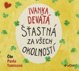 CD Šťastná za všech okolností - Ivanka Devátá,Marie Formáčková - Audioknihy - česká literatura CD Šťastná za všech okolností (audiokniha)