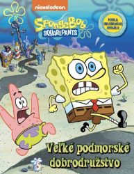 SpongeBob - Veľké podmorské dobrodružstvo SpongeBob - Veľké podmorské dobrodružstvo