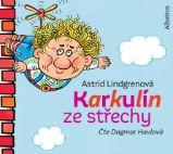CD Karkulín ze střechy () - audiokniha - Astrid Lindgren - Audioknihy - pro děti CD Karkulín ze střechy (audiokniha pro děti)