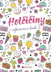 Holčičiny - Vybarvovací deník 3 Holčičiny - Vybarvovací deník 3