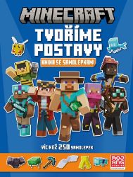 Minecraft Tvoříme postavy - Knížka se samolepkami - kolektiv autorů - Samolepky pro děti Minecraft - Tvoříme postavy - Knížka se samolepkami