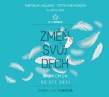 CD Změň svůj dech a začnou se dít věci - Audioknihy - populárně naučná CD Změň svůj dech a začnou se dít věci