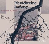 CD Neviditelné kořeny - audiokniha CD Neviditelné kořeny - audiokniha