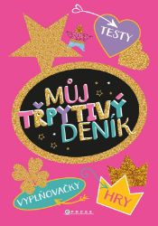 Můj třpytivý deník - Jitka Saniová - Diáře Můj třpytivý deník