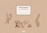 Velká písanka pro 1. ročník ZŠ - Marie Kozlová - Písanky a slabikáře Velká písanka pro 1. ročník ZŠ