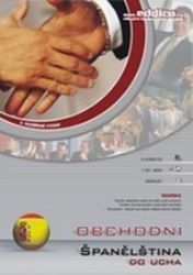 CD Obchodní španělština do ucha CD Obchodní španělština do ucha