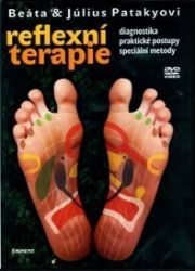 Reflexní terapie – DVD - Július Pataky,Beáta Patakyová - Zdraví, hubnutí a sport Reflexní terapie – DVD