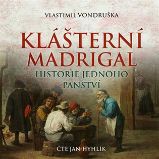 CD Klášterní madrigal - audiokniha CD Klášterní madrigal - audiokniha