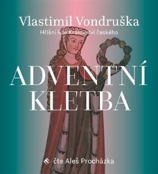CD Adventní kletba - audiokniha - Vlastimil Vondruška - Audioknihy - detektivky a napětí CD Adventní kletba