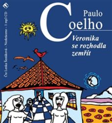 CD Veronika se rozhodla zemřít - audiokniha