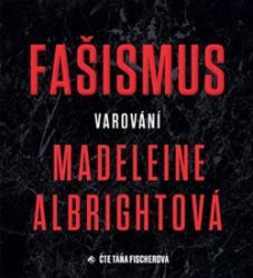 CD Fašismus. Varování - audiokniha CD Fašismus. Varování - audiokniha