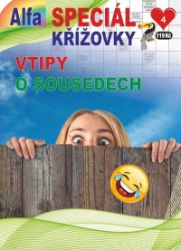 Křížovky speciál 4/2024 - Vtipy o sousedech Křížovky speciál 4/2024 - Vtipy o sousedech
