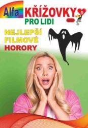 Křížovky pro lidi 5/2025 - Nejlepší filmové horory Křížovky pro lidi 5/2025 - Nejlepší filmové horory
