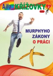 Křížovky pro lidi 2/2026 - Murphyho zákony o práci