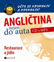 Angličtina nejen do auta – Restaurace a jídlo