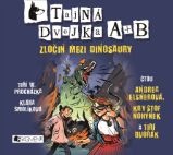 CD Tajná dvojka A + B - Zločin mezi dinosaury (audiokniha pro děti) - Klára Smolíková - Audioknihy - pro děti CD Tajná dvojka A + B - Zločin mezi dinosaury (audiokniha pro děti)