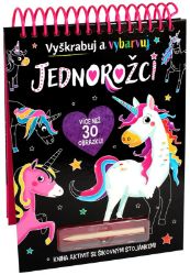 Jednorožci - Vyškrabuj a vybarvuj Jednorožci - Vyškrabuj a vybarvuj