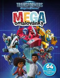 Transformers - Mega omalovánky - kolektiv autorů - Pohádkové postavy omalovánky Transformers - Mega omalovánky