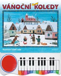 Vánoční koledy s piánkem – Josef Lada - Josef Lada - Zpěvníky a akordy Vánoční koledy s piánkem – Josef Lada