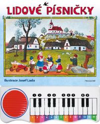 Lidové písničky s piánkem – Josef Lada - Josef Lada - Zpěvníky a akordy Lidové písničky s piánkem – Josef Lada