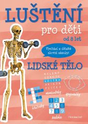 Luštění pro děti - Lidské tělo