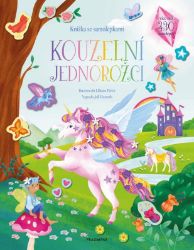 Knížka se samolepkami - Kouzelní jednorožci - Joli Hannah - Omalovánky a samolepky pro děti Kouzelní jednorožci - Knížka se samolepkami