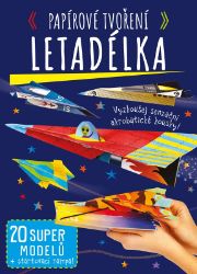 Papírové tvoření: Letadélka Papírové tvoření: Letadélka