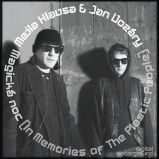 Magická noc (In Memories of The Plastic People) - LP - Mejla Hlavsa - Hudba Magická noc (In Memories of The Plastic People) - LP