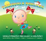 CD Tancovala poklička - audiokniha - Audioknihy - pro děti CD - Tancovala poklička - Veselé písničky pro kluky a holčičky