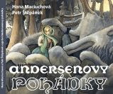 2CD Andersenovy pohádky (Čte Hana Maciuchová a Petr Štěpánek) - Hans Christian Andersen,Petr Štěpánek,Hana Maciuchová - Audioknihy - pro děti CD - Andersenovy pohádky
