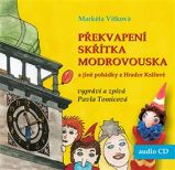 CD Překvapení skřítka Modrovouska - Markéta Vítková - Audioknihy - pro děti CD Překvapení skřítka Modrovouska