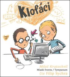CD Klofáci (audiokniha) - Miloš Kratochvíl - Audioknihy - pro děti CD Klofáci (audiokniha)