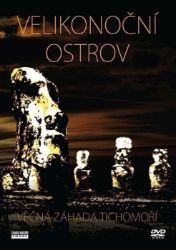 Velikonoční ostrov: Věčná záhada Tichomoří DVD Velikonoční ostrov: Věčná záhada Tichomoří DVD