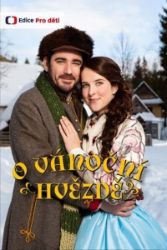 O vánoční hvězdě - DVD - Michal Čunderle,Karel Janák - Pohádky a rodinné filmy O vánoční hvězdě - DVD