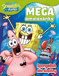 SpongeBob - Mega omalovánky - SpongeBob dělá skopičiny - kolektiv autorů - Kouzelné čtení a ALBI tužka SpongeBob - Mega omalovánky - SpongeBob dělá skopičiny