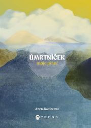 Úmrtníček - Aneta Kadlecová - Diáře Úmrtníček
