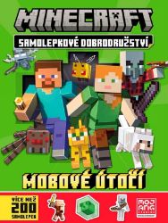 Minecraft - Samolepkové dobrodružství - Mobové útočí! - neuveden - Samolepkové knihy pro děti Minecraft - Samolepkové dobrodružství - Mobové útočí!