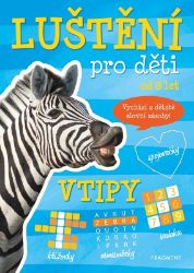 Luštění pro děti - vtipy Luštění pro děti - vtipy