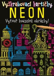 Vyškrabovací kartičky: Neon - Stírací obrázky pro děti Vyškrabovací kartičky: Neon