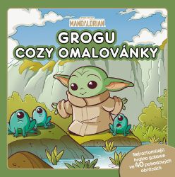 Star Wars - Mandalorian - Grogu - COZY omalovánky - neuveden - Kouzelné čtení a ALBI tužka Star Wars - Mandalorian - Grogu - COZY omalovánky